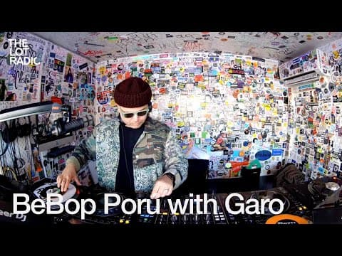 BeBop Porú with Garo @TheLotRadio 01-07-2025
